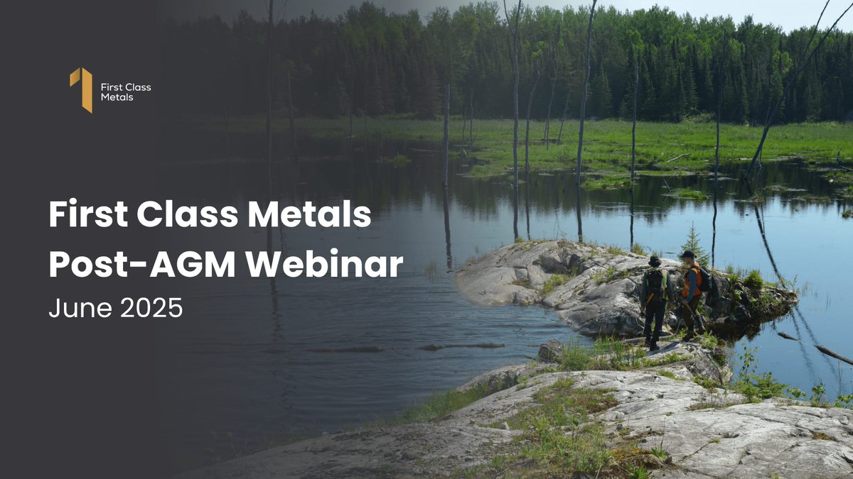 First Class Metals First Class Metals (LON:FCM) Investor Webinar on Tuesday, 17 June 2025 ...